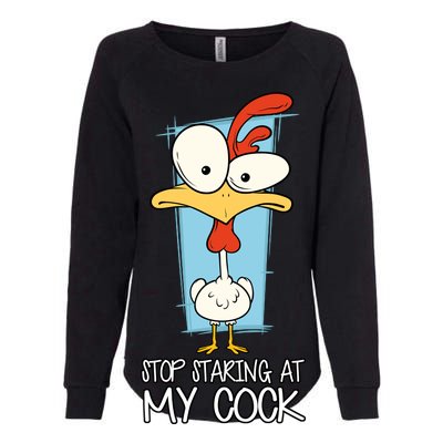 Funny Offensive Stop Staring At My Cock Womens California Wash Sweatshirt