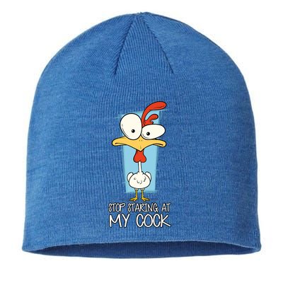 Funny Offensive Stop Staring At My Cock Sustainable Beanie