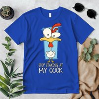 Funny Offensive Stop Staring At My Cock Premium T-Shirt