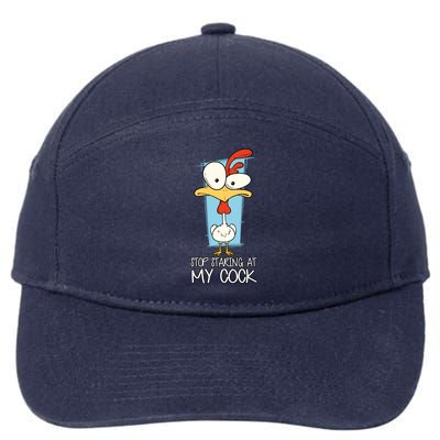 Funny Offensive Stop Staring At My Cock 7-Panel Snapback Hat