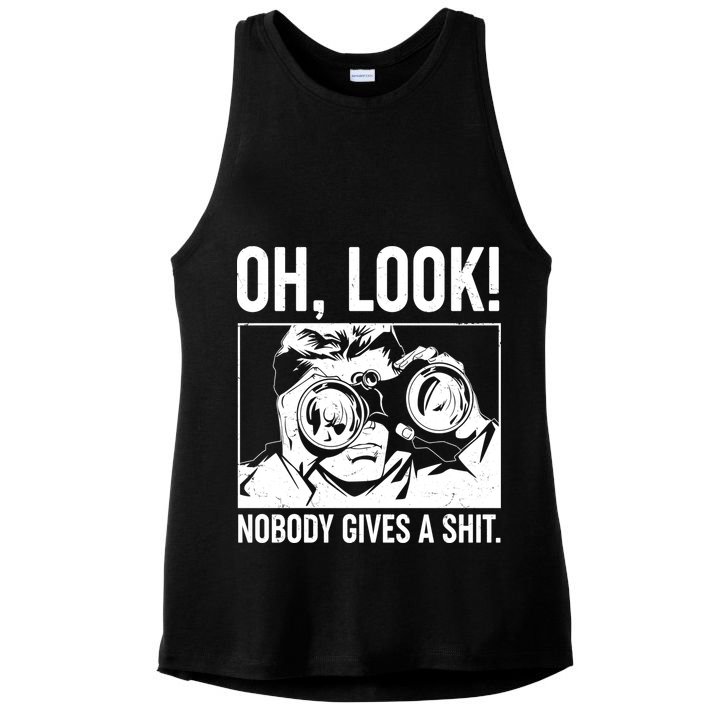 Funny Oh Look Nobody Gives A Shit Ladies PosiCharge Tri-Blend Wicking Tank