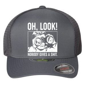 Funny Oh Look Nobody Gives A Shit Flexfit Unipanel Trucker Cap