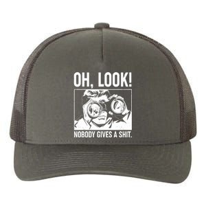 Funny Oh Look Nobody Gives A Shit Yupoong Adult 5-Panel Trucker Hat