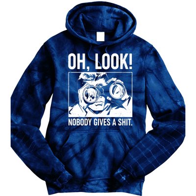 Funny Oh Look Nobody Gives A Shit Tie Dye Hoodie