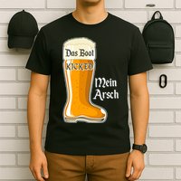 Funny Oktoberfest Das Boot Kicked Mein Arsch T-Shirt