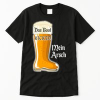 Funny Oktoberfest Das Boot Kicked Mein Arsch Tall T-Shirt