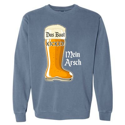 Funny Oktoberfest Das Boot Kicked Mein Arsch Garment-Dyed Sweatshirt