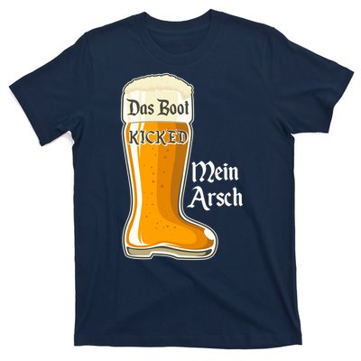 Funny Oktoberfest Das Boot Kicked Mein Arsch T-Shirt