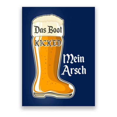 Funny Oktoberfest Das Boot Kicked Mein Arsch Poster