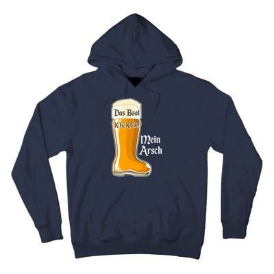 Funny Oktoberfest Das Boot Kicked Mein Arsch Tall Hoodie