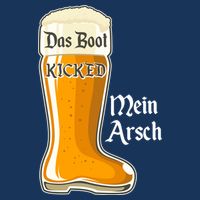 Funny Oktoberfest Das Boot Kicked Mein Arsch Infant Baby Jersey Bodysuit
