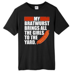 Funny Oktoberfest My Bratwurst Brings All the Girls to the Yard Tall Fusion ChromaSoft Performance T-Shirt