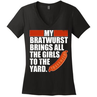 Funny Oktoberfest My Bratwurst Brings All the Girls to the Yard Women's V-Neck T-Shirt