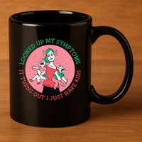 Funny Overwhelmed Mom 11oz C Handle Ceramic Mug