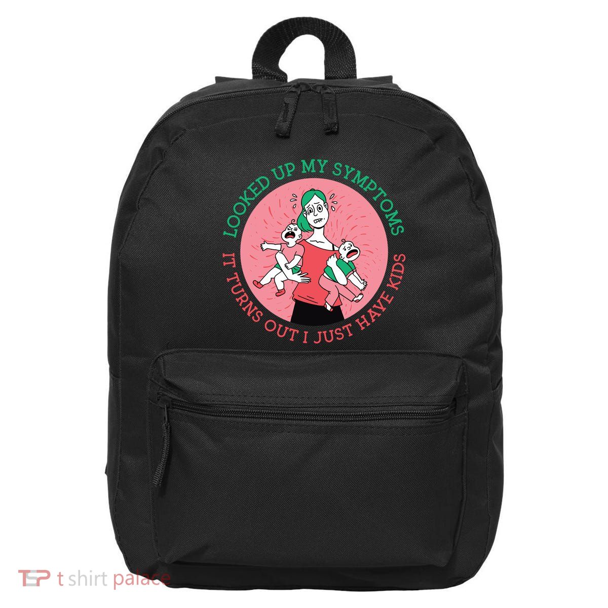 Funny Overwhelmed Mom 16 in Basic Backpack