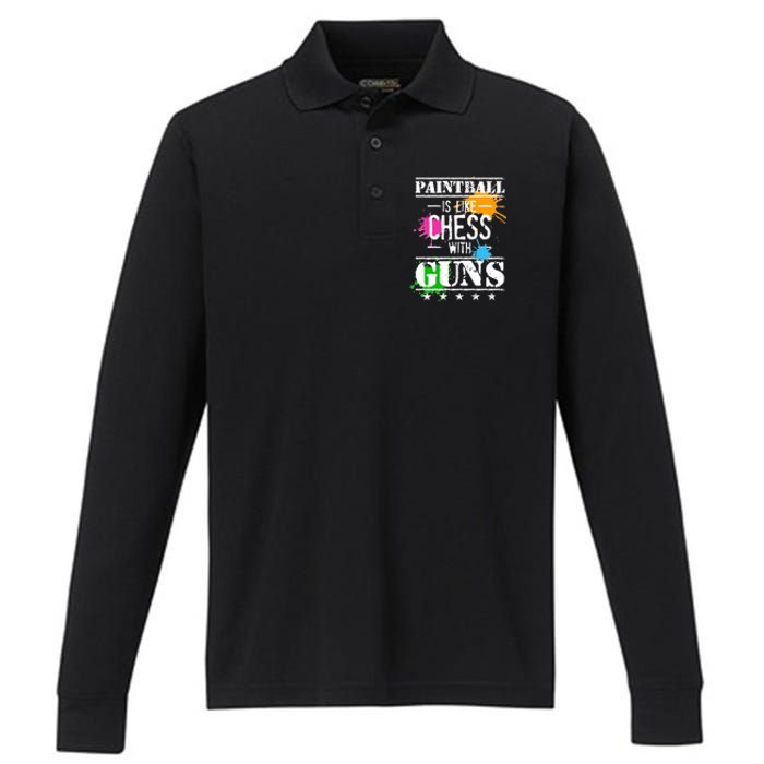 Funny Paintball Is Like Chess With Guns Performance Long Sleeve Polo