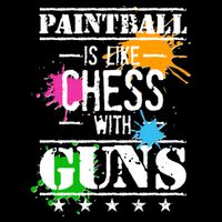 Funny Paintball Is Like Chess With Guns Hoodie