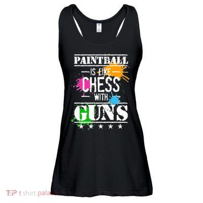 Funny Paintball Is Like Chess With Guns Ladies Essential Flowy Tank