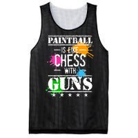 Funny Paintball Is Like Chess With Guns Mesh Reversible Basketball Jersey Tank