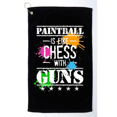 Funny Paintball Is Like Chess With Guns Golf Towel