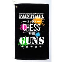 Funny Paintball Is Like Chess With Guns Golf Towel