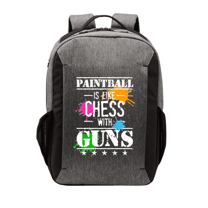 Funny Paintball Is Like Chess With Guns Vector Backpack