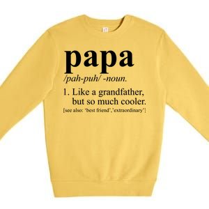 Funny Papa Definition Like A Grandfather Premium Crewneck Sweatshirt