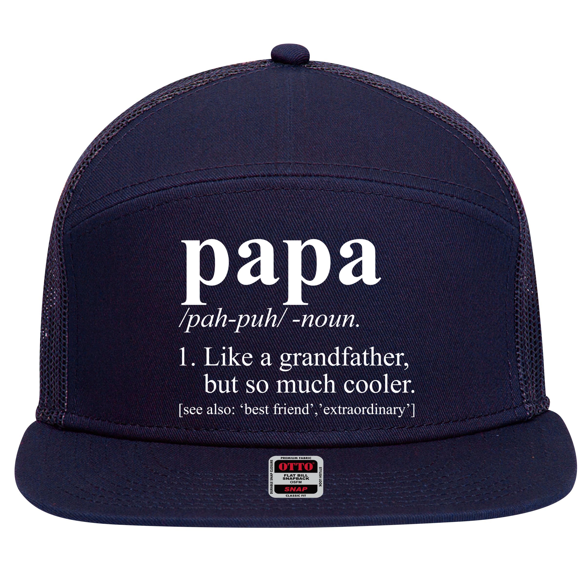 Funny Papa Definition Like A Grandfather 7 Panel Mesh Trucker Snapback Hat