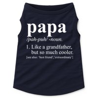 Funny Papa Definition Like A Grandfather Doggie Tank