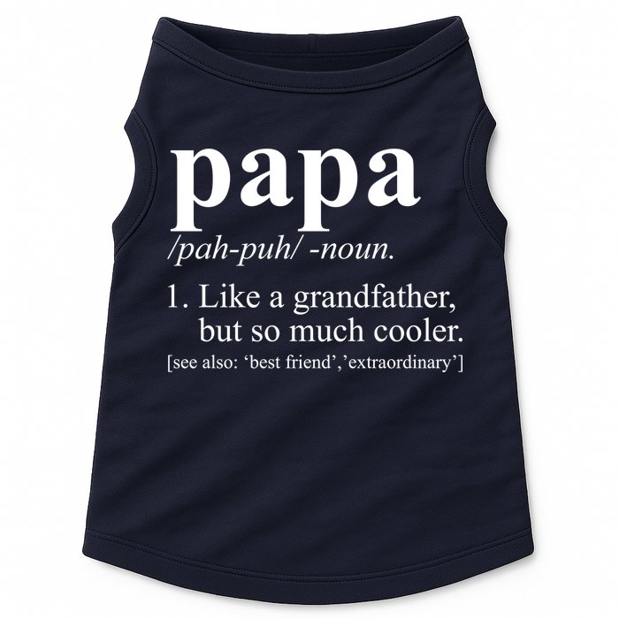 Funny Papa Definition Like A Grandfather Doggie Tank