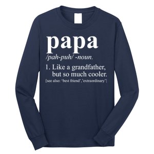 Funny Papa Definition Like A Grandfather Long Sleeve Shirt