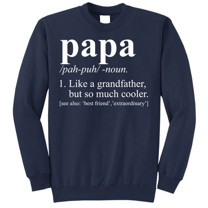 Funny Papa Definition Like A Grandfather Sweatshirt