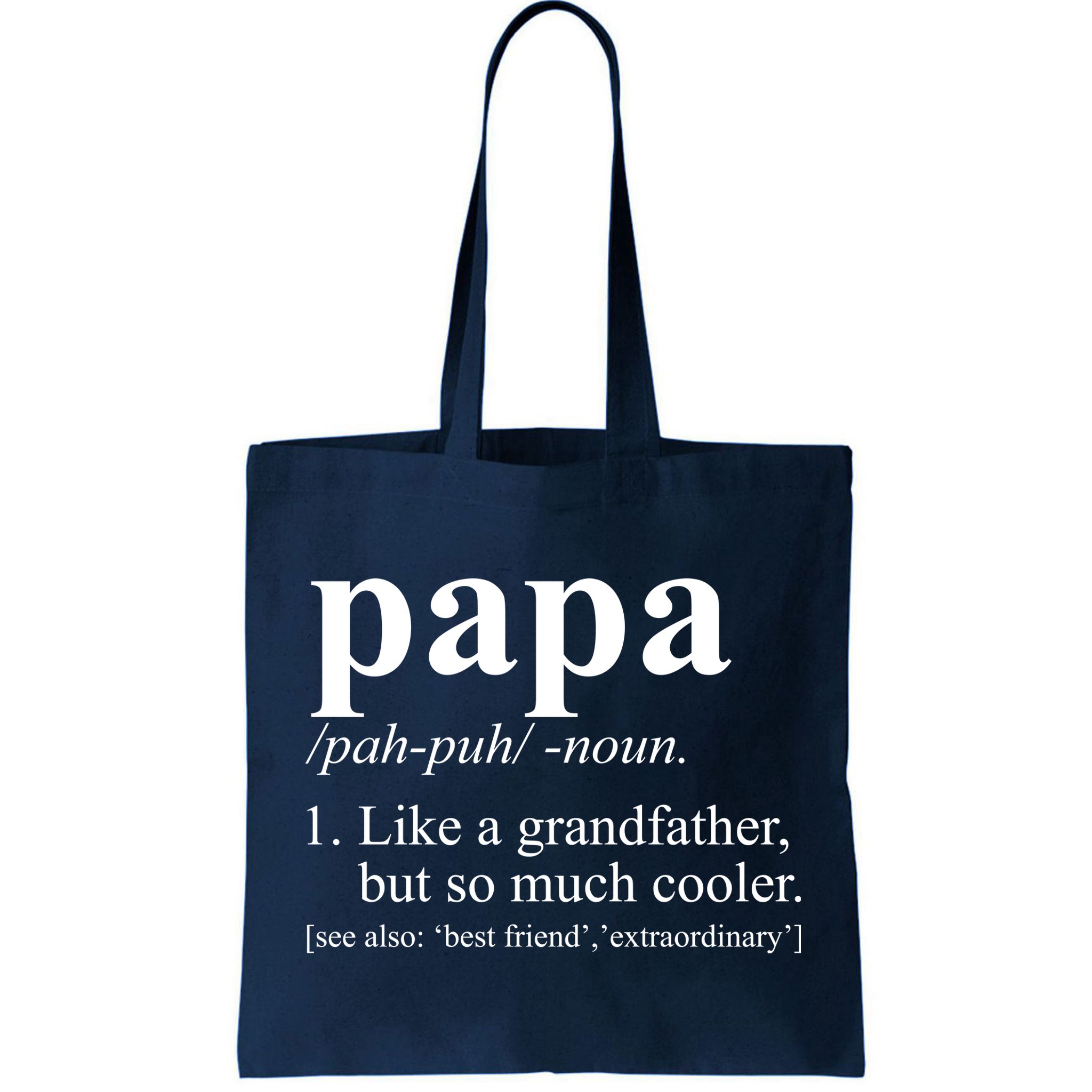 Funny Papa Definition Like A Grandfather Bag