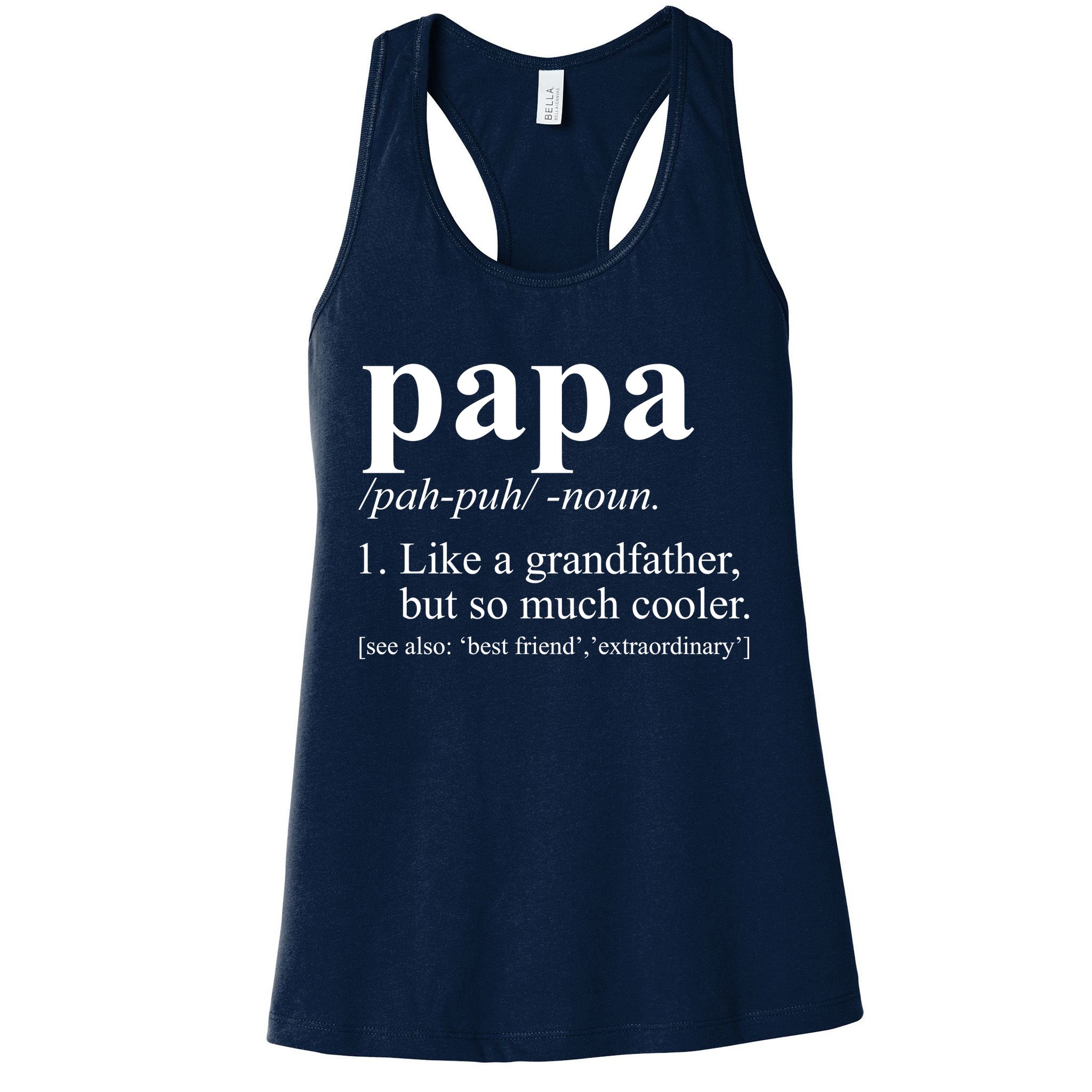 Funny Papa Definition Like A Grandfather Womens Tank Top