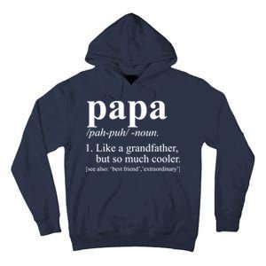 Funny Papa Definition Like A Grandfather Tall Hoodie