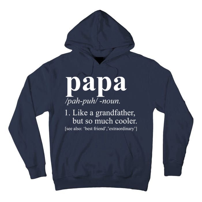 Funny Papa Definition Like A Grandfather Tall Hoodie