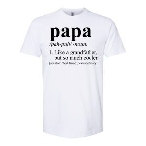 Funny Papa Definition Like A Grandfather Softstyle CVC T-Shirt