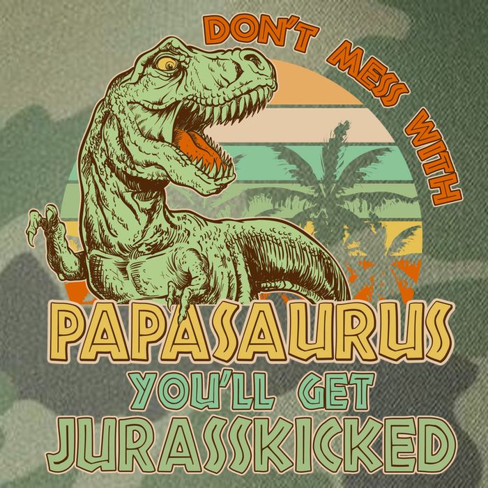 Funny Papa Don't Mess With Papasaurus Legacy Tie Dye Trucker Hat