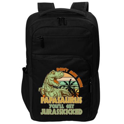 Funny Papa Don't Mess With Papasaurus Impact Tech Backpack