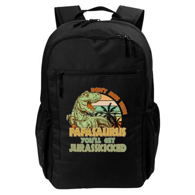 Funny Papa Don't Mess With Papasaurus Backpack