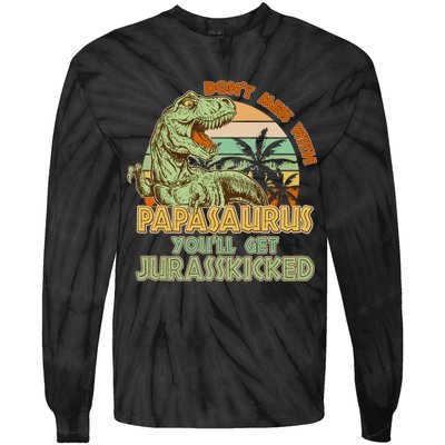 Funny Papa Don't Mess With Papasaurus Tie-Dye Long Sleeve Shirt
