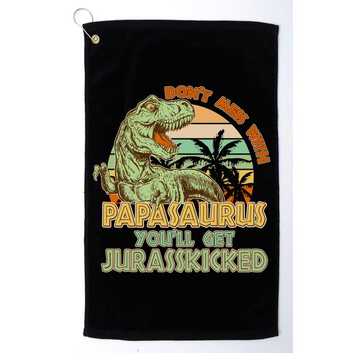 Funny Papa Don't Mess With Papasaurus Golf Towel