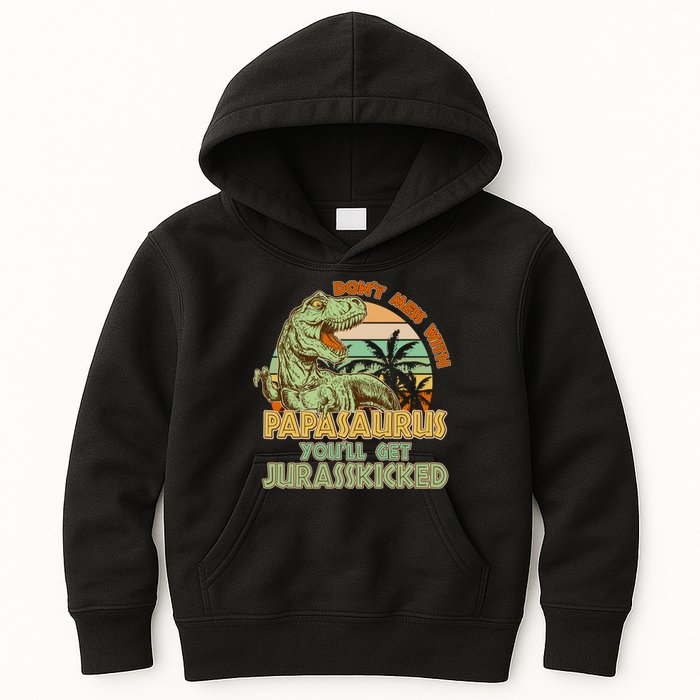 Funny Papa Don't Mess With Papasaurus Kids Hoodie