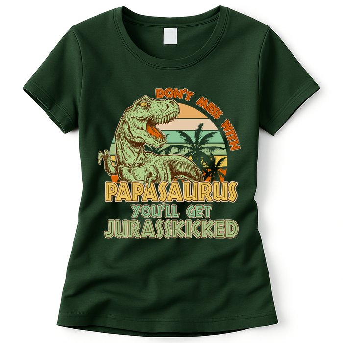 Funny Papa Don't Mess With Papasaurus Womens T-Shirt