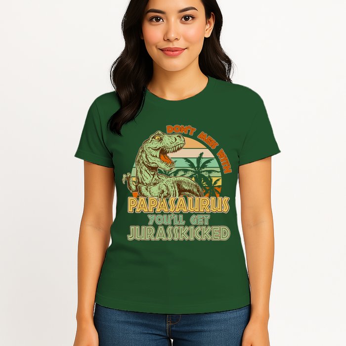 Funny Papa Don't Mess With Papasaurus Womens T-Shirt