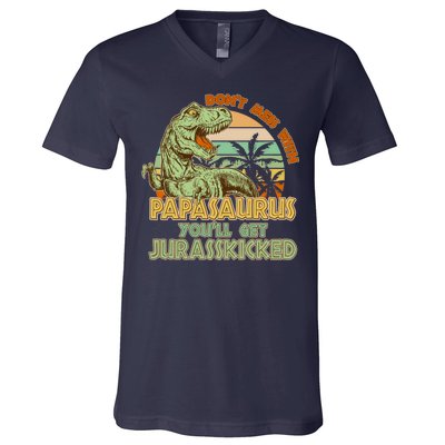 Funny Papa Don't Mess With Papasaurus V-Neck T-Shirt