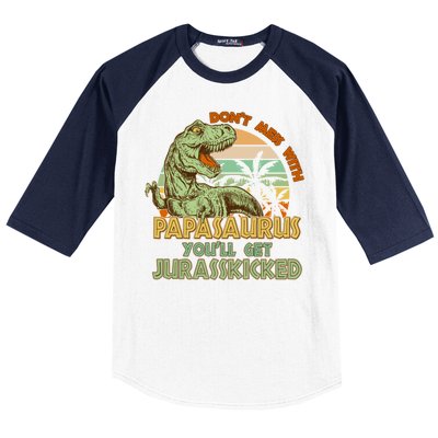 Funny Papa Don't Mess With Papasaurus Baseball Sleeve Shirt