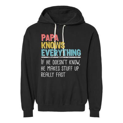 Funny Papa Knows Everything Garment-Dyed Fleece Hoodie