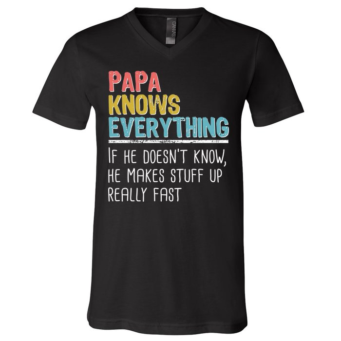 Funny Papa Knows Everything V-Neck T-Shirt