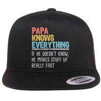 Funny Papa Knows Everything Flatbill Hat